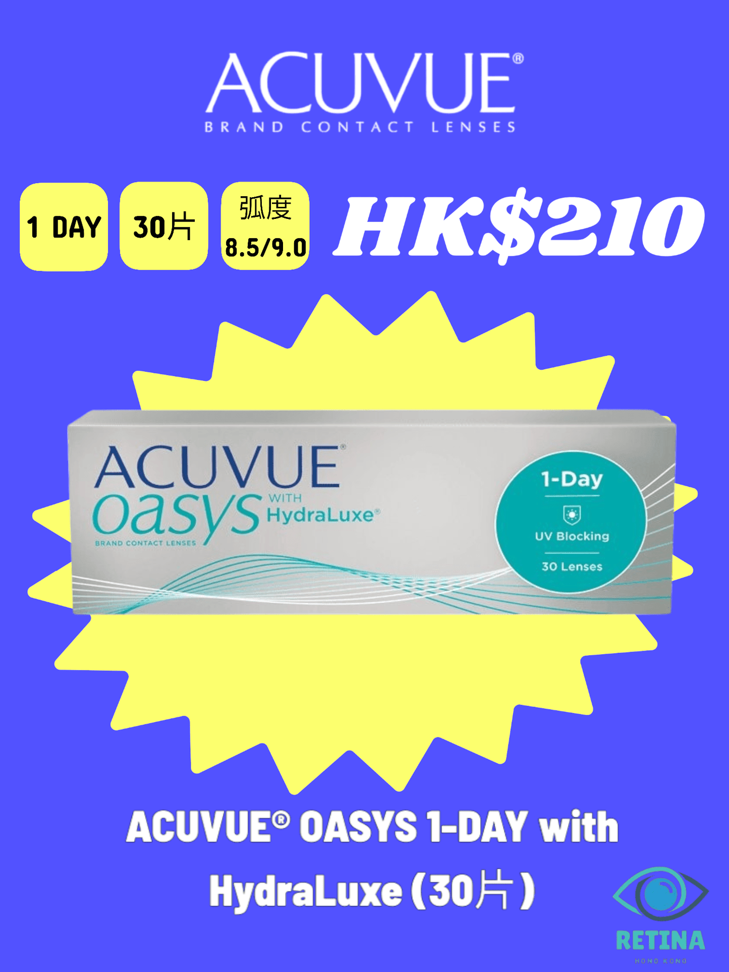 ACUVUE® OASYS 1 - DAY with HydraLuxe (30片) - RETINA